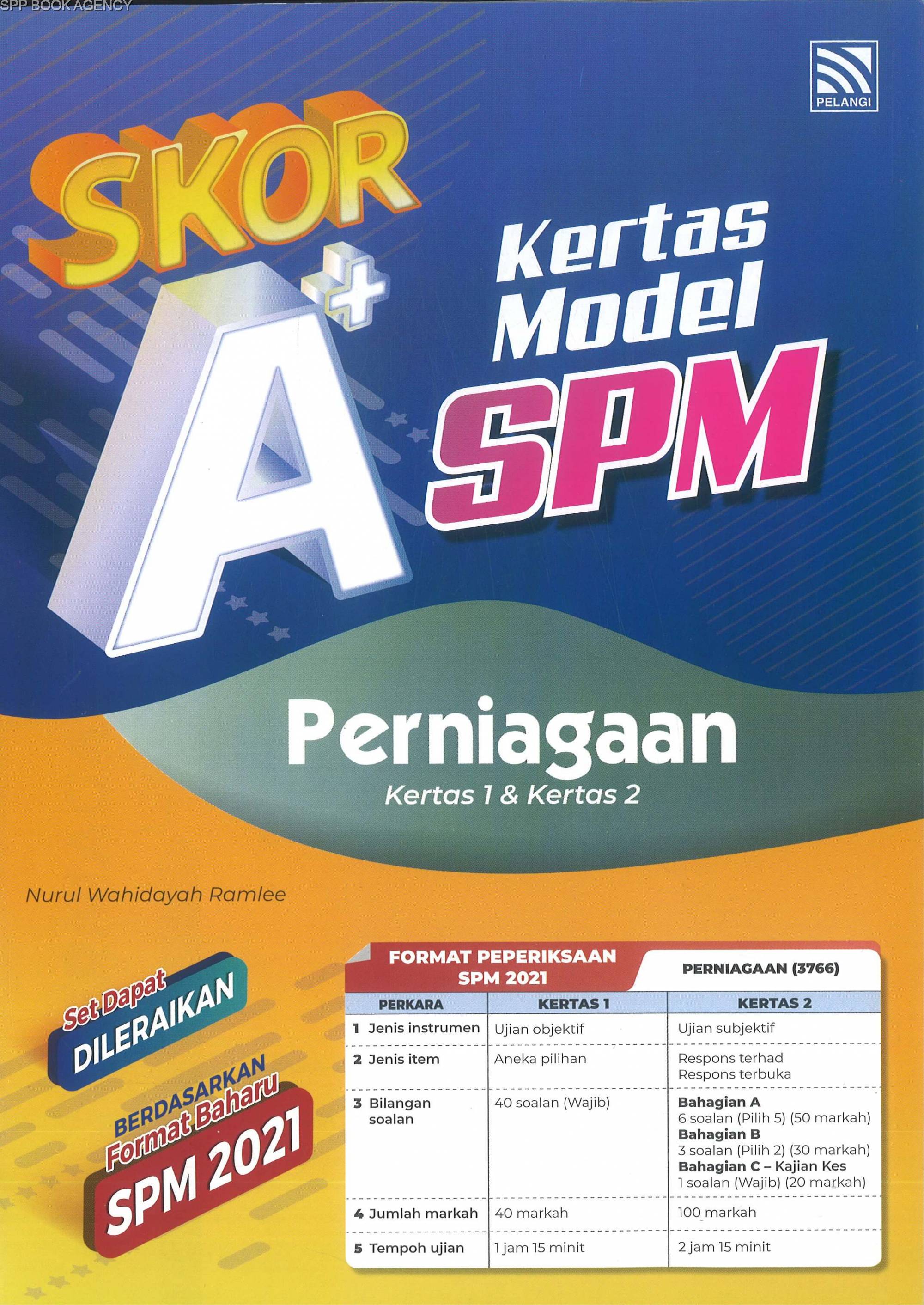 Pelangi Skor A Kertas Model Spm Perniagaan Kertas Kertas 2