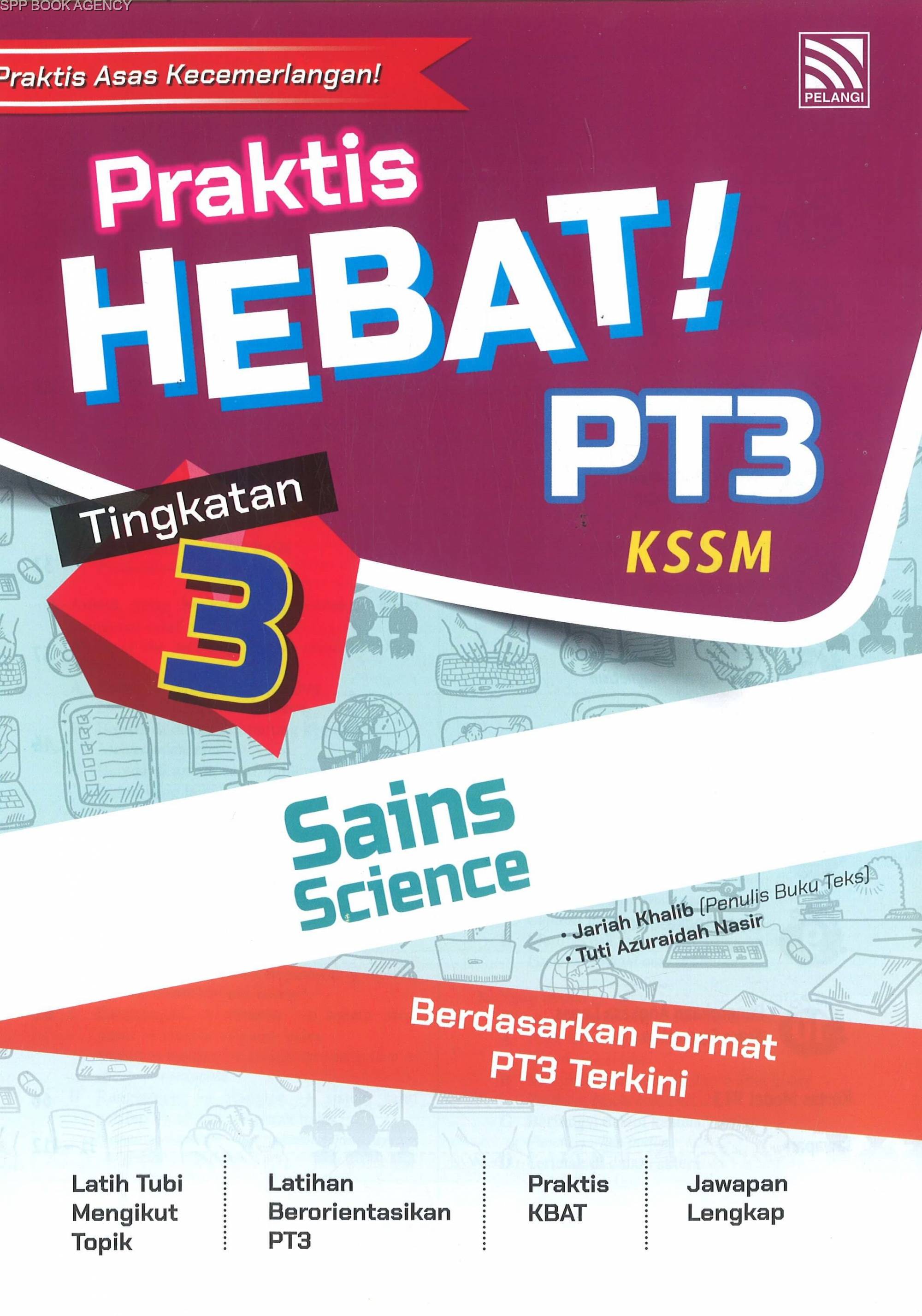 (PELANGI) PRAKTIS HEBAT PT3 SAINS TINGKATAN 3