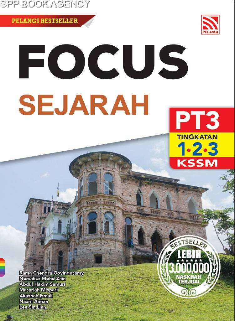 (PELANGI) FOCUS PT3 2022 SEJARAH TINGKATAN 1, 2, & 3