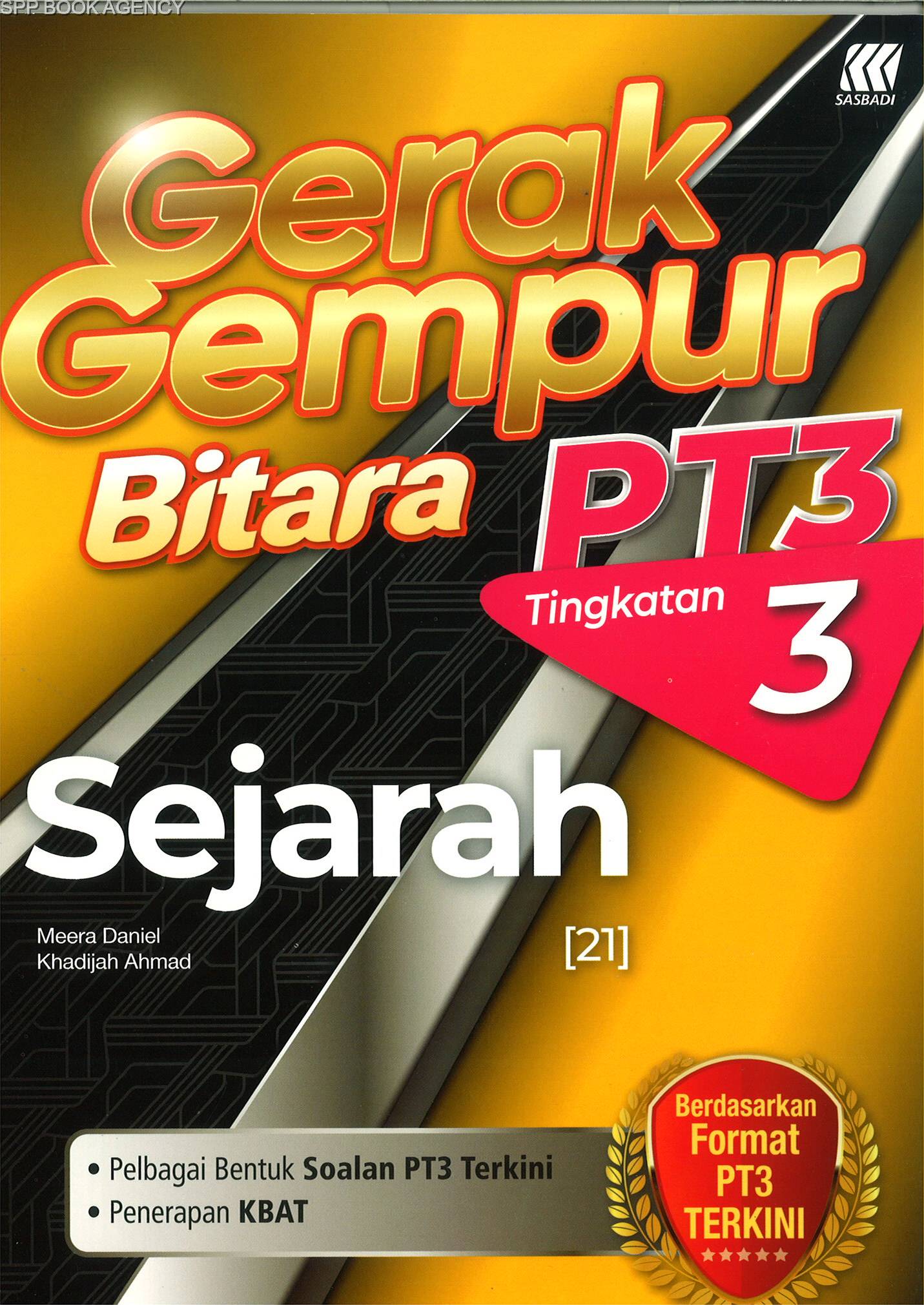 (SASBADI) GERAK GEMPUR BITARA PT3 TINGKATAN 3 SEJARAH FORMAT 2022