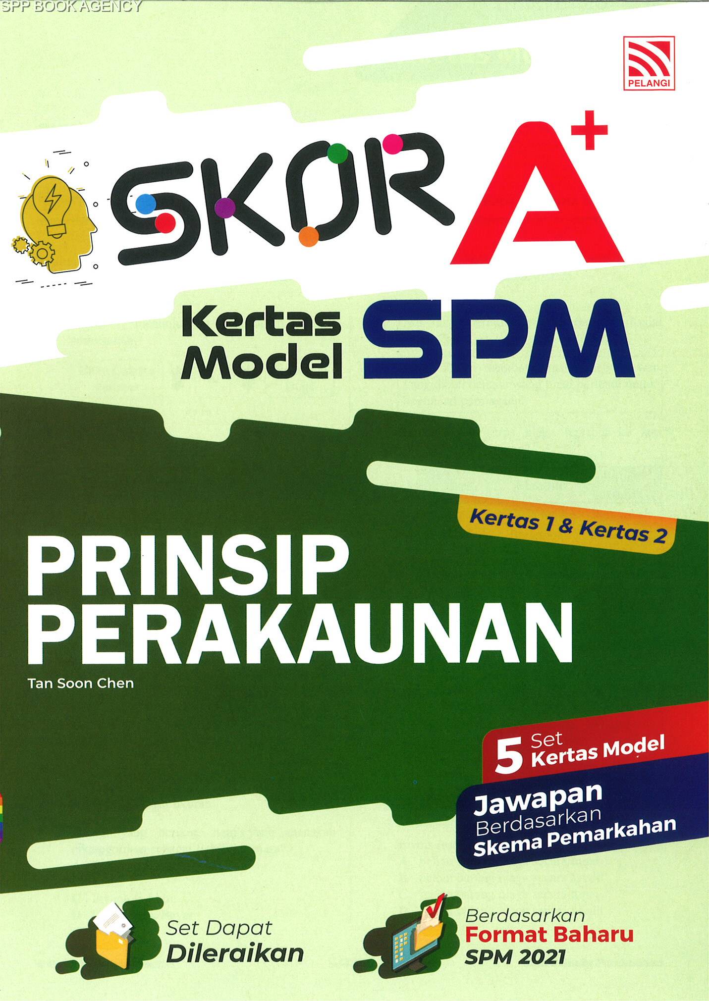 (PELANGI) SKOR A+ KERTAS MODEL SPM FORMAT 2021 PRINSIP PERAKAUNAN